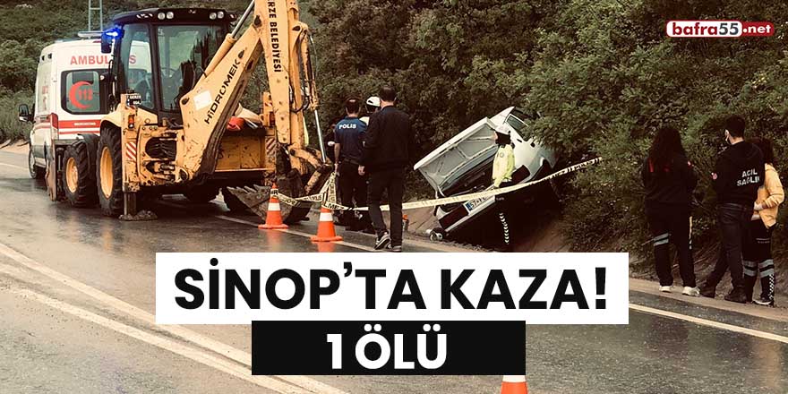 Sinop'ta kaza! 1 ölü