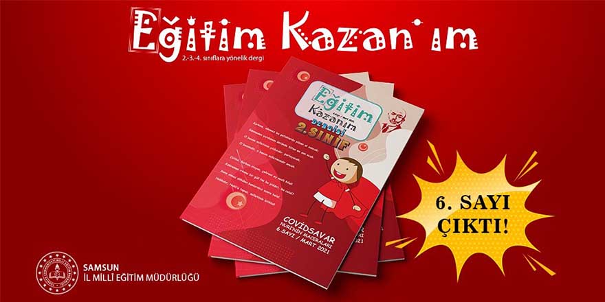 Çocuklar için ‘Eğitim Kazan’ım dergisi