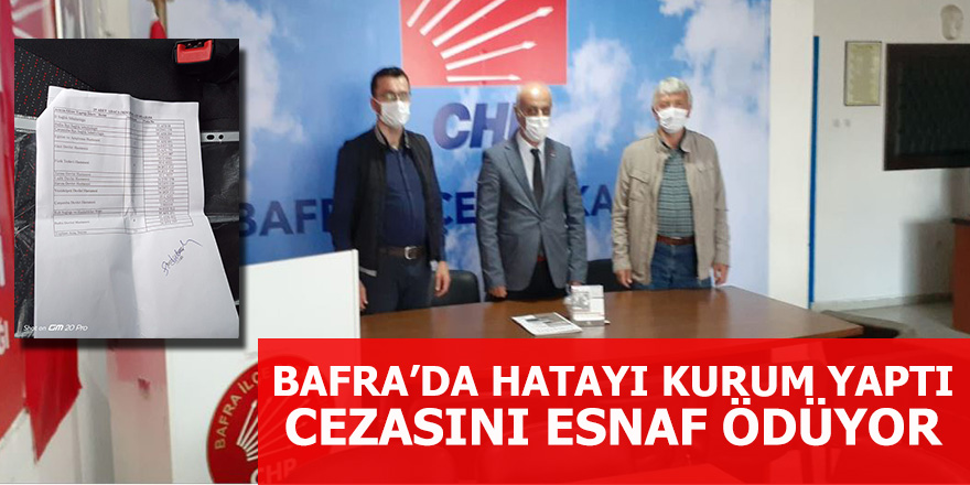 Hatayı yapan kendileri, cezasını ödeyen esnaflar