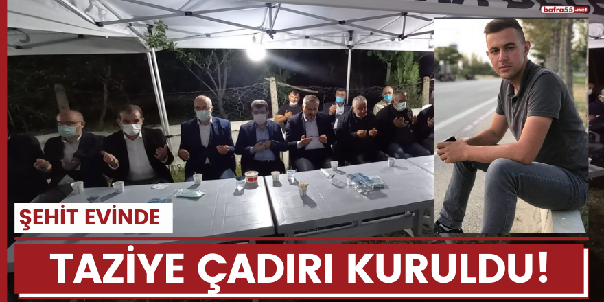 Şehidin evine Bafra halkı akın ediyor!