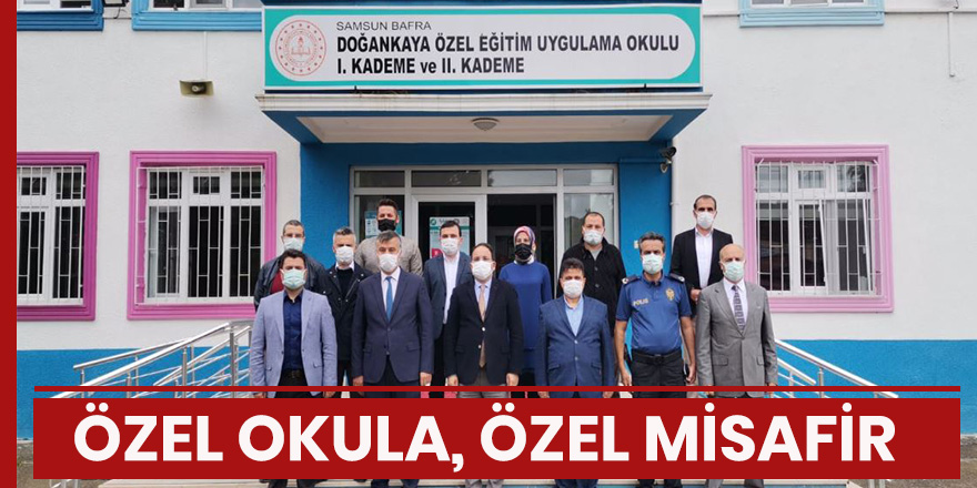 Özel okula, özel ziyaret