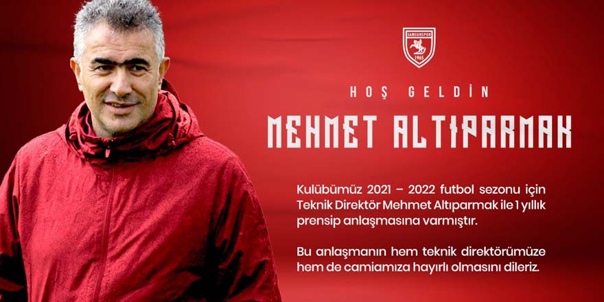 Mehmet Altıparmak Samsunspor'da