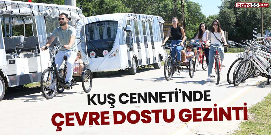 Kuş Cenneti'nde çevre dostu gezinti