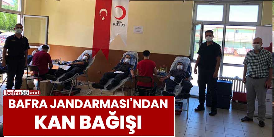 Bafra Jandarması'ndan kan bağışı