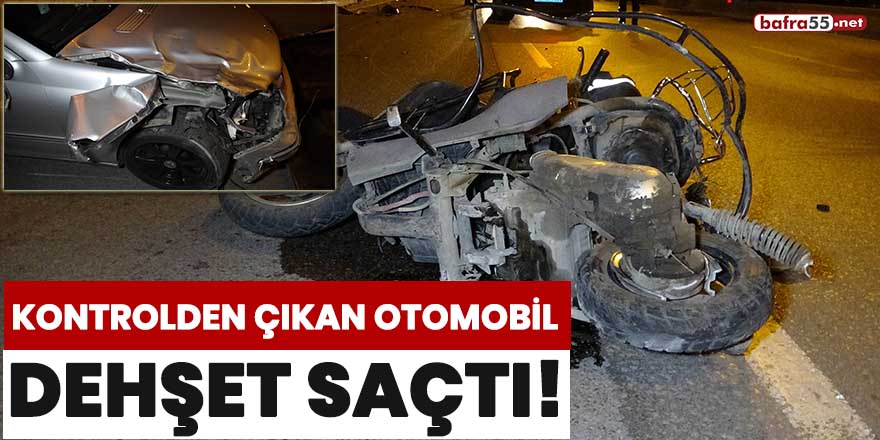 Kontrolden çıkan otomobil dehşet saçtı!