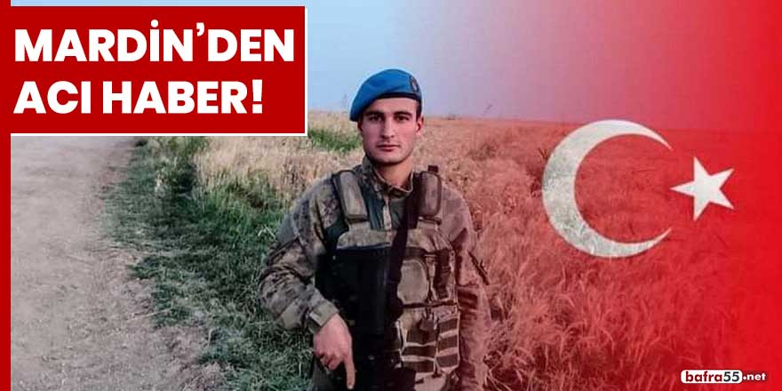 Mardin'den acı haber