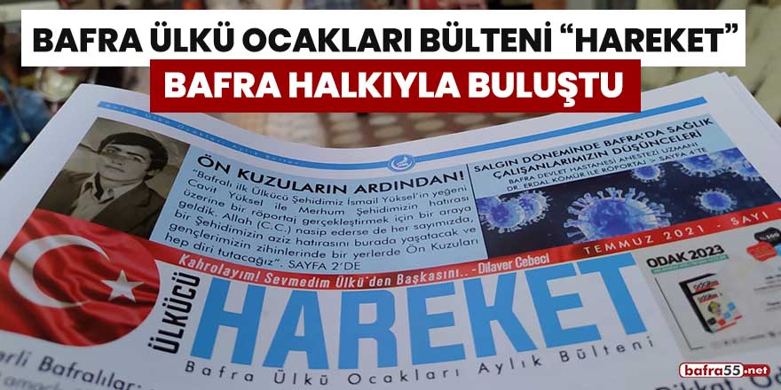 Bafra Ülkü Ocakları "Hareket" Bafra halkıyla buluştu