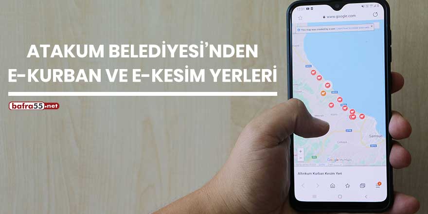 Atakum Belediyesi’nden e-kurban ve e-kesim yerleri