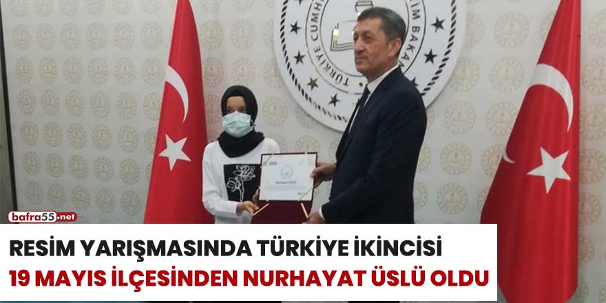 Resim yarışmasında Türkiye ikincisi 19 Mayıs ilçesinden Nurhayat Üslü oldu