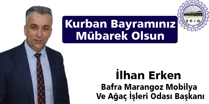 ilhan Erken Bayram mesajı