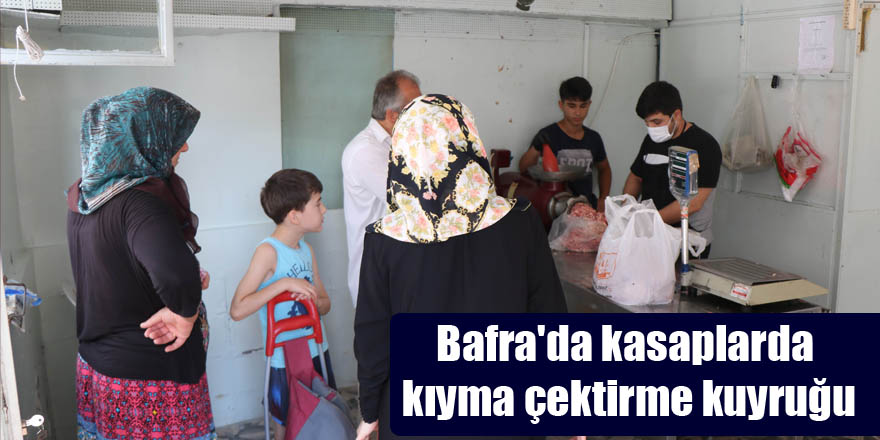 Bafra'da kasaplarda kıyma çektirme kuyruğu