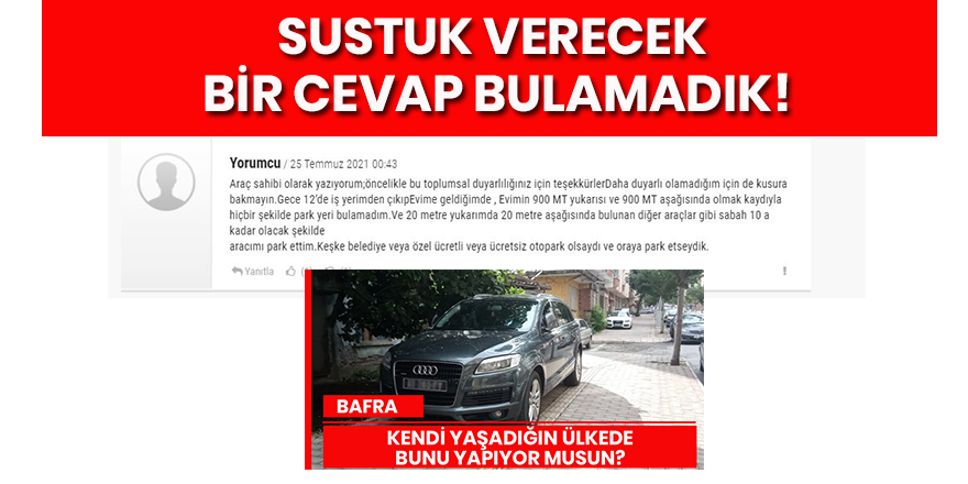 Sustuk verecek bir cevap bulamadık