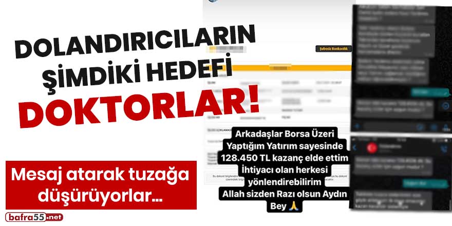 Dolandırıcıların şimdiki hedefi doktorlar!