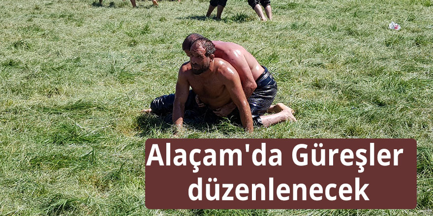 Alaçam'da Güreşler düzenlenecek