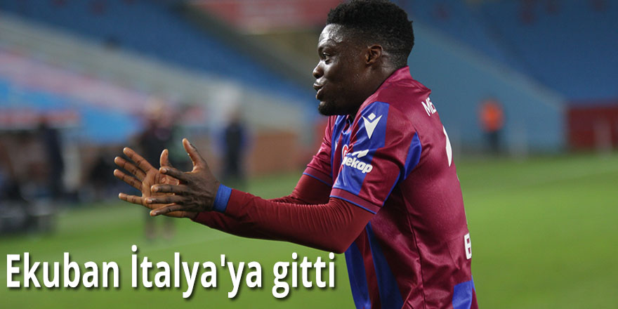 Ekuban İtalya'ya gitti