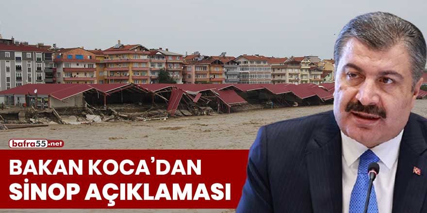 Bakan Koca'dan Sinop açıklaması