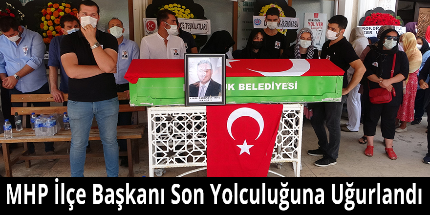 MHP Safranbolu İlçe Başkanı ebediyete uğurlandı