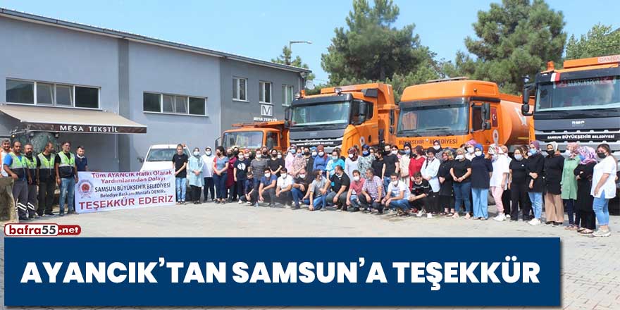 Ayancık'tan Samsun'a teşekkür