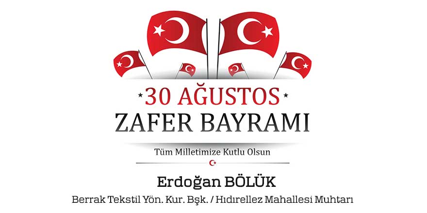 Berrak Tekstil'den Zafer Bayramı mesajı