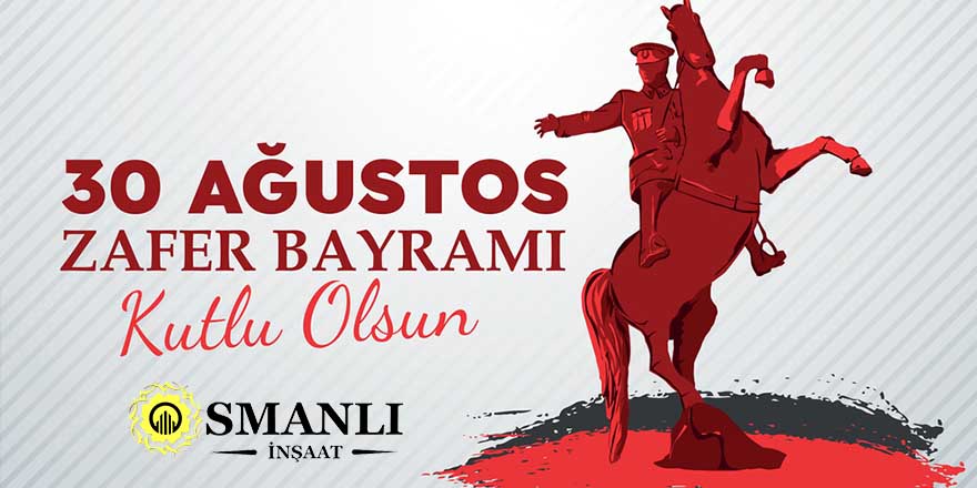 Osmanlı İnşaat'tan Zafer Bayramı mesajı