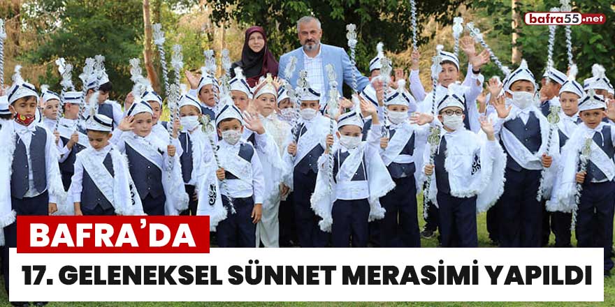 Bafra'da 17. geleneksel sünnet merasimi yapıldı