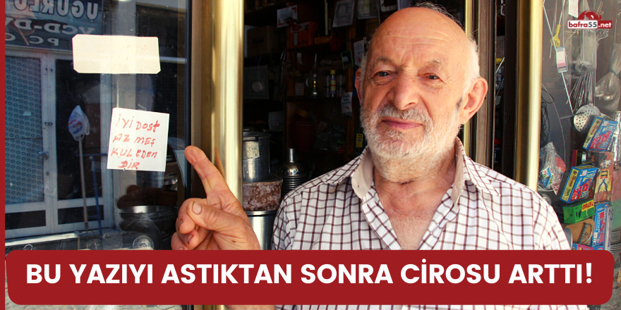 Bu yazıyı astıktan sonra cirosu arttı!