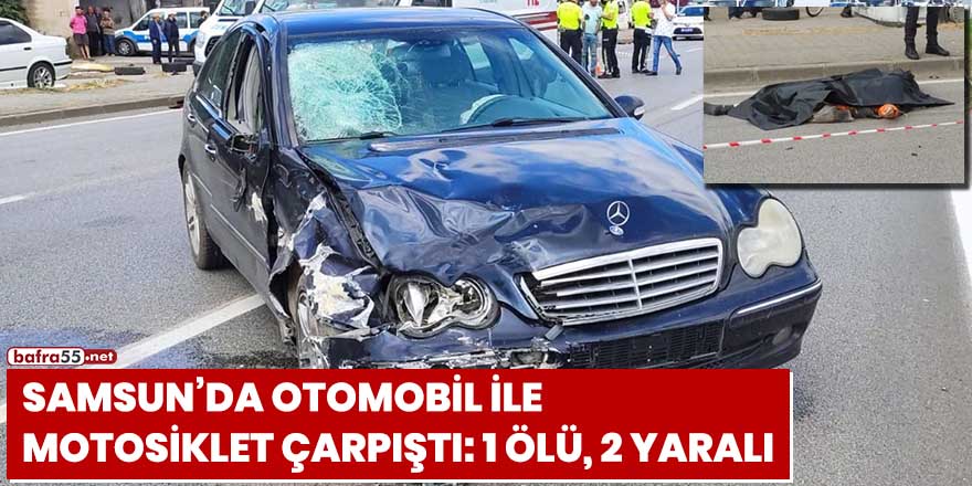 Otomobil ile motosiklet çarpıştı: 1 ölü, 1 yaralı