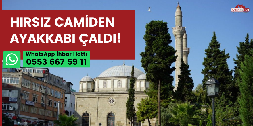 Hırsız camiden ayakkabı çaldı