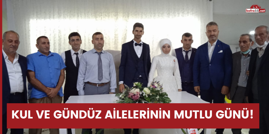 Kul ve Gündüz ailelerinin mutlu günü