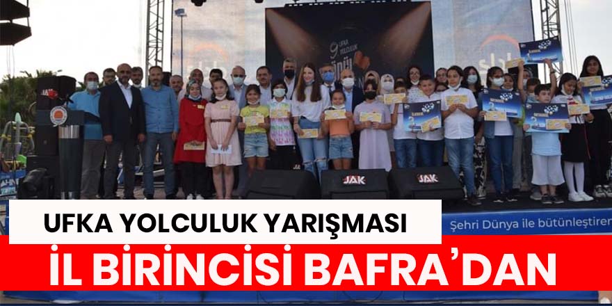 Ufka Yolculuk Bilgi ve Kültür Yarışması il birincisi Bafra'dan