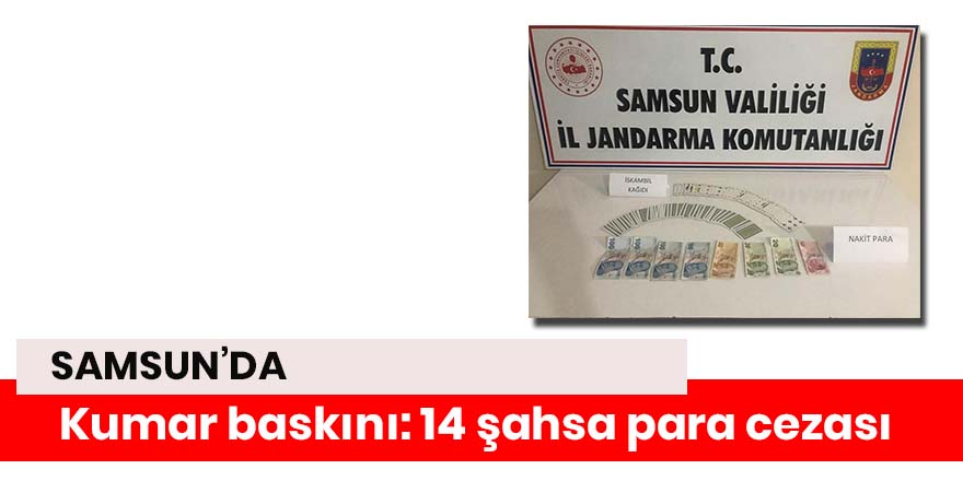 Kumar baskını: 14 şahsa para cezası