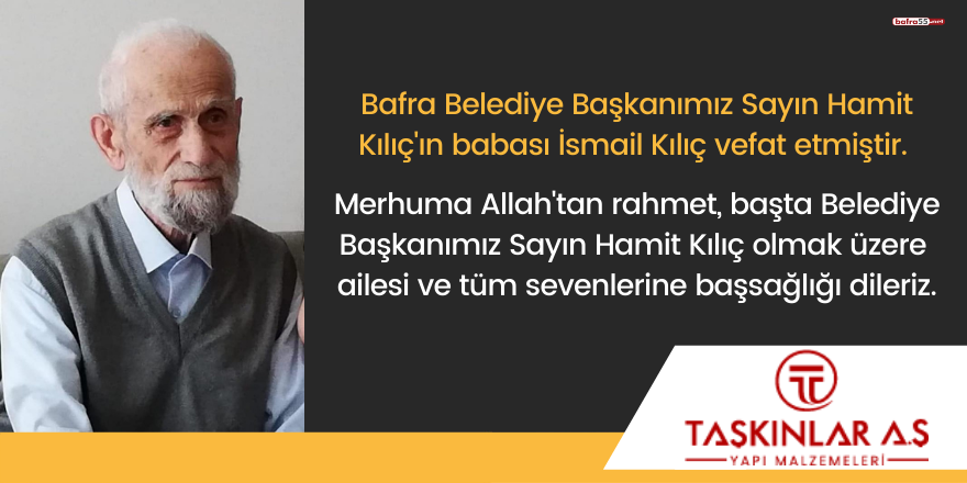 Taşkınlar A.Ş taziye mesajı yayınladı