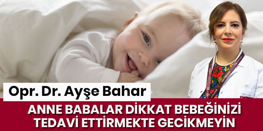 Çocuk Cerrahisi Uzmanı Opr. Dr. Ayşe Bahar