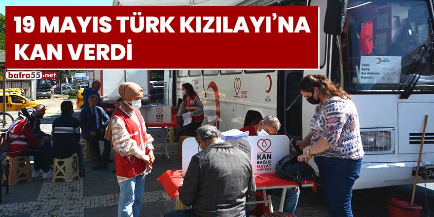 19 Mayıs Türk Kızılayı'na kan verdi