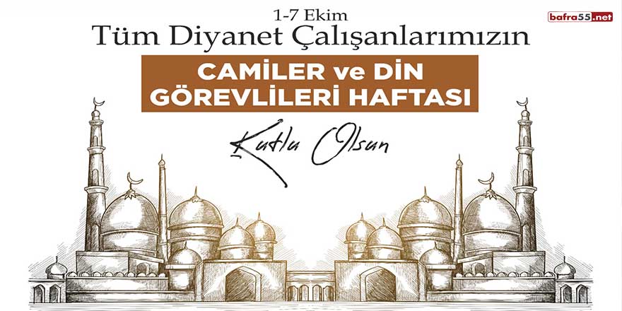 Başkan Kılıç'ın Camiler Ve Din Görevlileri Haftası Mesajı