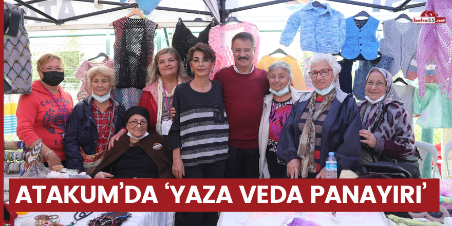 Atakum’da ‘Yaza Veda Panayırı’