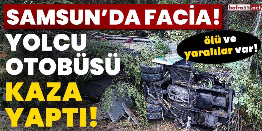 Samsun'da facia! Yolcu otobüsü yoldan çıkarak dereye uçtu!