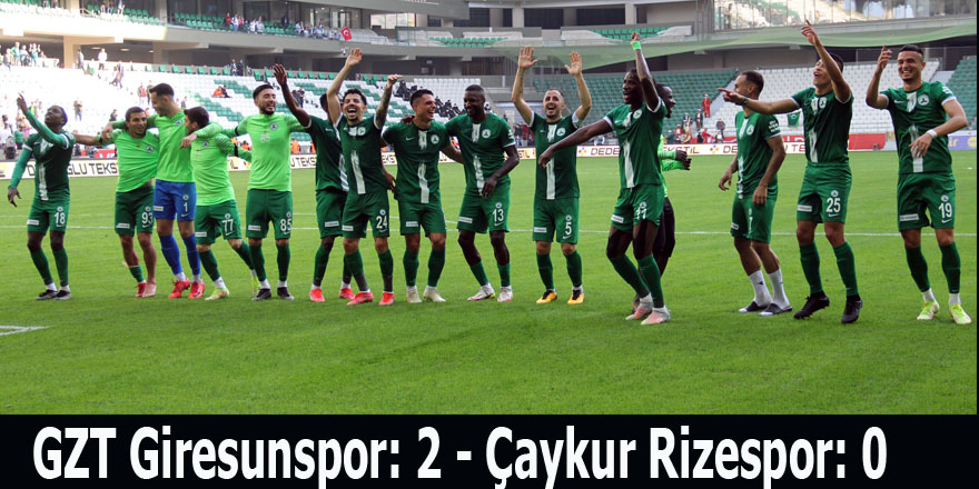 GZT Giresunspor: 2 - Çaykur Rizespor: 0