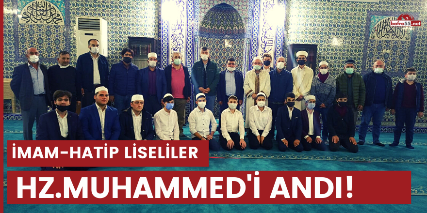 İmam-Hatip liseliler Hz. Muhammed'i andı