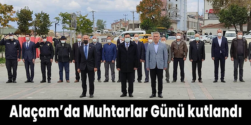 Alaçam’da Muhtarlar Günü kutlandı