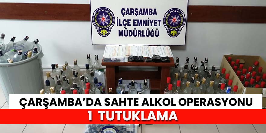 Sahte alkol operasyonunda 1 tutuklama