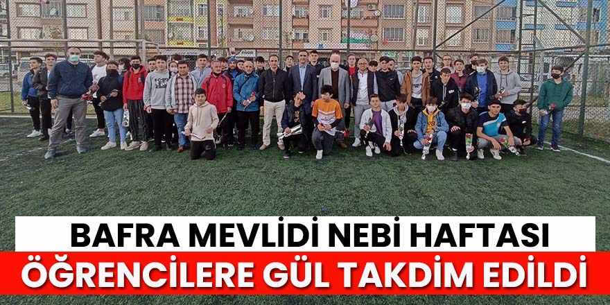 Bafra Müftülüğü tarafından Mevlidi Nebi Haftası kutlandı