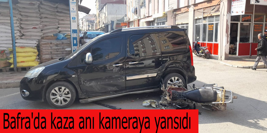 Bafra'da kaza anı kameraya yansıdı