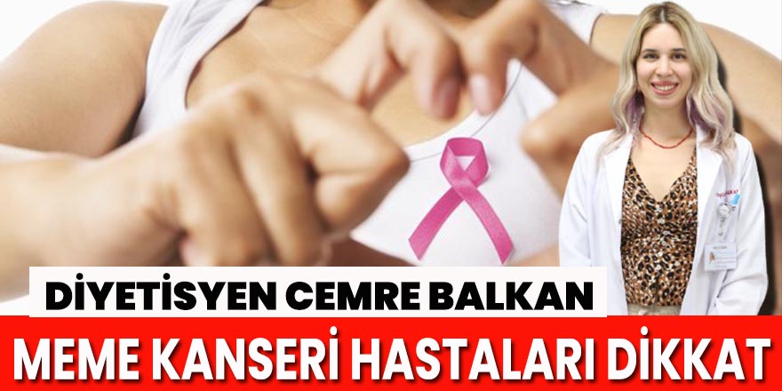 Meme kanseri hastalarına beslenme öneriler