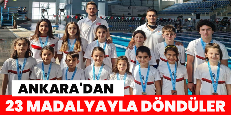 Ankara'dan 23 madalyayla döndüler