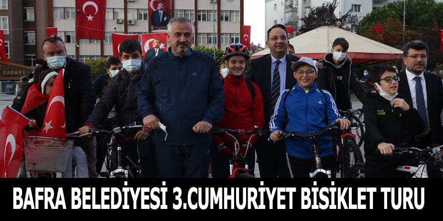 BAFRA BELEDİYESİ 3.CUMHURİYET BİSİKLET TURU