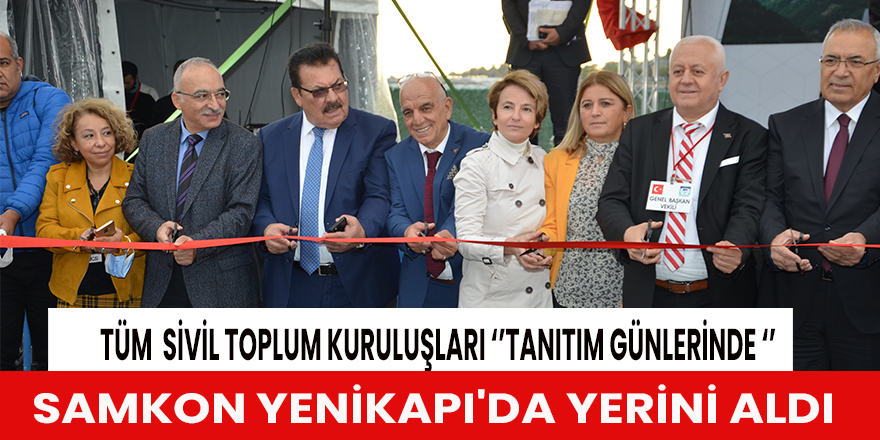 ‘’Tanıtım Günlerinde  ‘’ Samkon Yenikapı'da Yerini Aldı