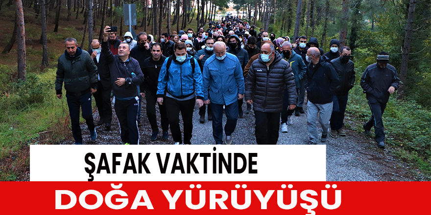 Şafak Vaktinde Doğa Yürüyüşü