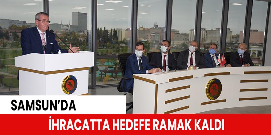 İhracatta hedefe ramak kaldı