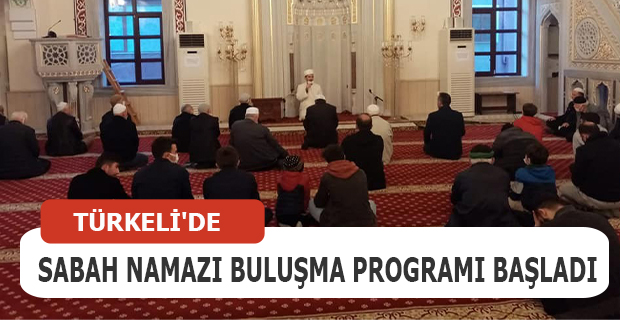 Türkeli'de Sabah Namazı Buluşma Programı başladı